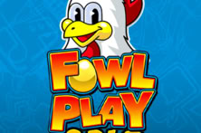 Fowl Play Gold