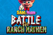 Sam The Ham - Battle at Ranch Mayhem