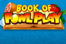 Book of Fowl Play