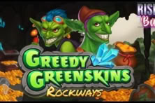 Greedy Greenskins Rockways