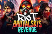Riot: Brutalski`s Revenge