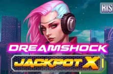 Dreamshock: Jackpot X
