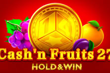 Cash'n Fruits 27 Hold And Win