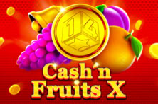 Cash'n Fruits X