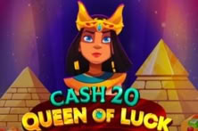 Cash 20 Queen of Luck