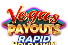 Vegas Payouts Rapid Hold and Win