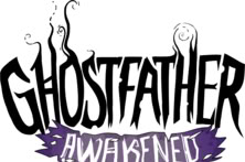 Ghostfather - Awakened