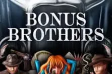 Bonus Brothers