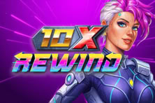 10x Rewind