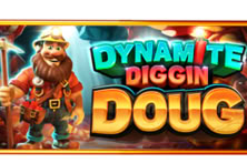Dynamite Diggin Doug