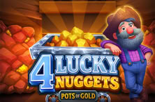 4 Lucky Nuggets
