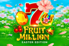 Fruit Million Easter