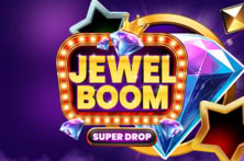 Jewel Boom Super Drop