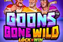 Goons Gone Wild