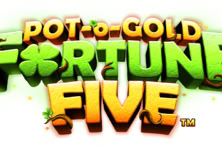 Pot-o-Gold Fortune Five