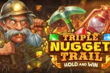 Triple Nugget Trail Hold and Win
