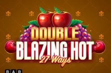 Double Blazing Hot 27 Ways