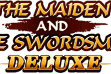 The Maiden And The Swordsman Deluxe