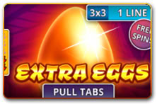 Extra Eggs Pull Tabs