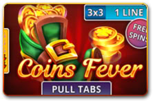 Coins Fever Pull Tabs