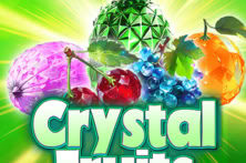 Crystal Fruits