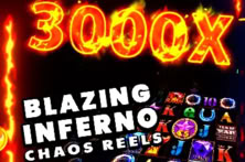 Blazing Inferno Chaos Reels