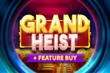 Grand Heist Feature Buy