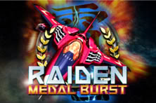 Raiden Medal Burst