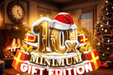 10x Minimum Gift Edition