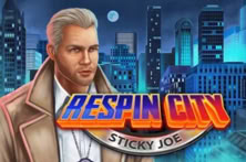 Respin City Sticky Joe