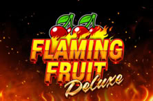 Flaming Fruit Deluxe