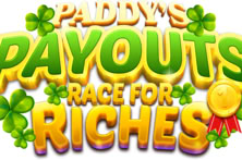 Paddy's Payouts Race for Riches
