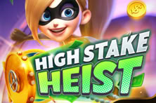 High Stake Heist