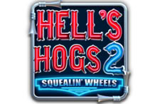 Hells Hogs 2 - Squealin’ Wheels