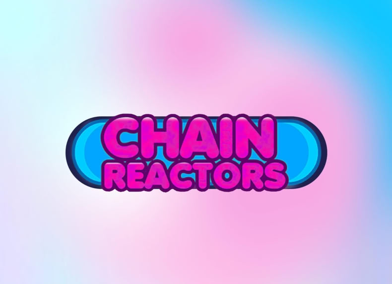 Chain Reactors game - play for free