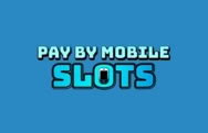 Online Casino Pay By Mobile Slots